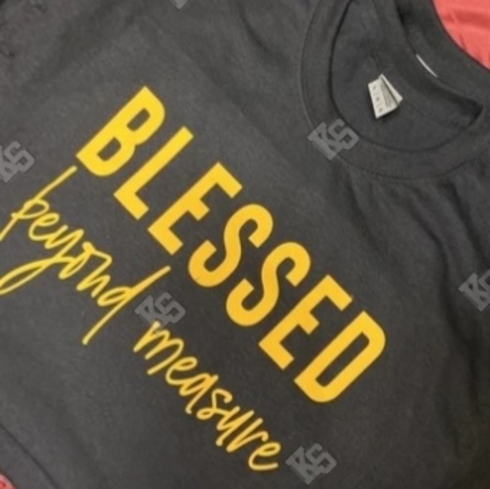 Blessed‎ Beyond Measure Tee